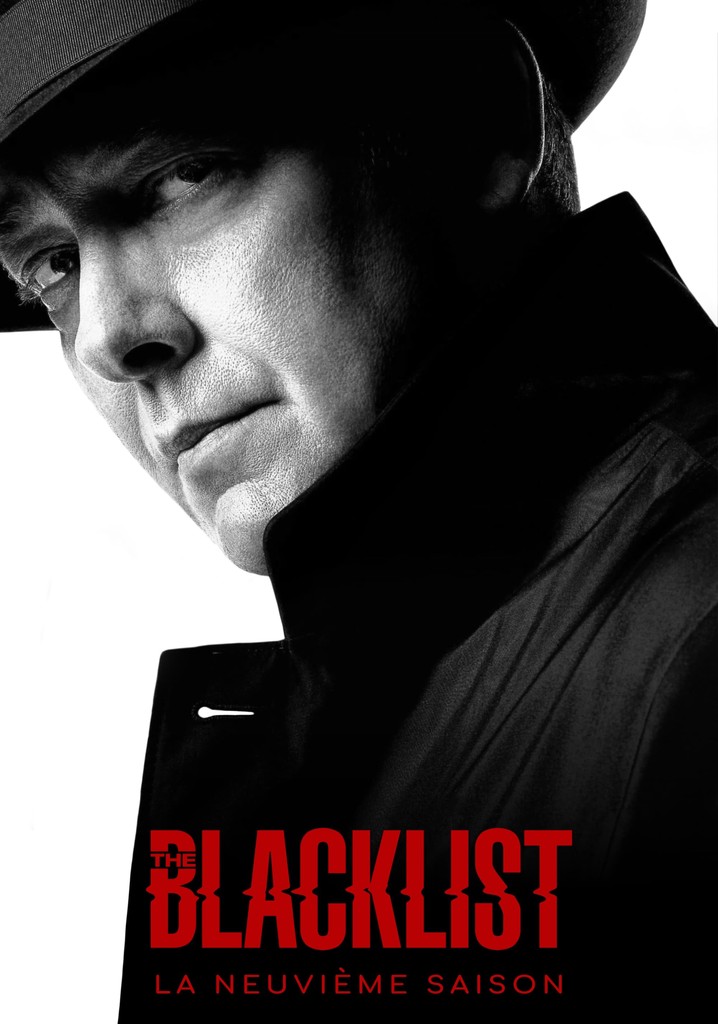 Saison 9 Blacklist streaming où regarder les épisodes?